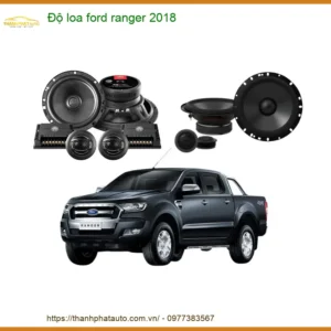 Độ Loa Ô Tô Ford Ranger 2018 Chuyên Nghiệp - Địa Chỉ Lắp Đặt Chính Hãng TPHCM