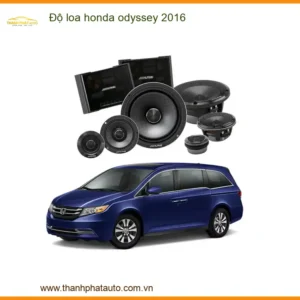 Độ Loa Honda Odyssey 2016 - Địa Chỉ Lắp Đặt Uy Tín TPHCM