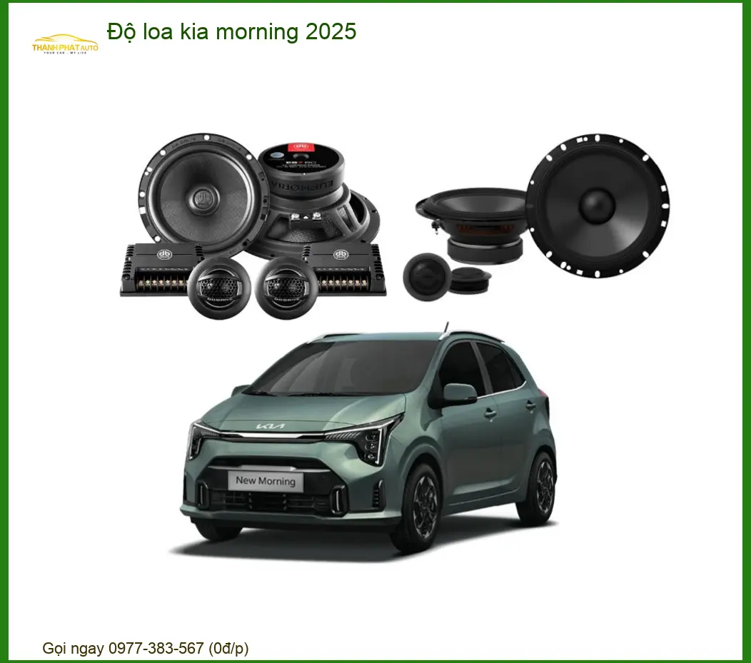 Độ Loa Cao Cấp Kia Morning 2025 - Trung Tâm Nâng Cấp Chính Hãng TPHCM