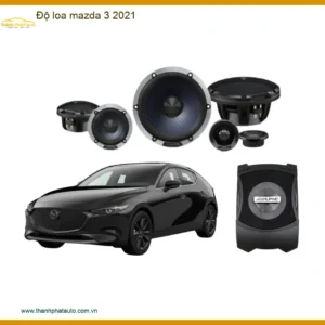 Độ Loa Mazda 3 2021 - Địa Chỉ Lắp Đặt Nâng Cấp Loa Chính Hãng TPHCM