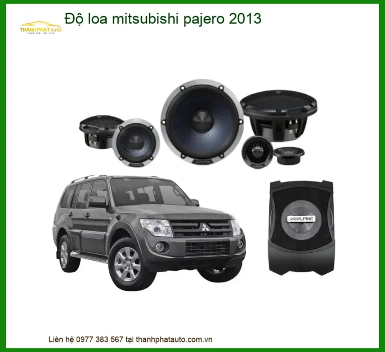 Độ Loa Mitsubishi Pajero 2013 - Trung Tâm Nâng Cấp Chính Hãng TPHCM