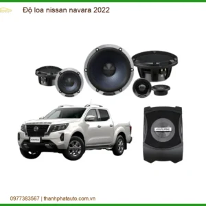 Nâng Cấp Âm Thanh Loa Nissan Navara 2022 - Địa Chỉ Lắp Đặt Uy Tín TPHCM