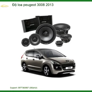 Độ Loa Peugeot 3008 2013 - Địa Chỉ Nâng Cấp Loa Xe Hơi TPHCM