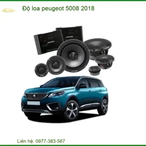Độ Loa Peugeot 5008 2018 - Trung Tâm Nâng Cấp Âm Thanh Uy Tín TPHCM