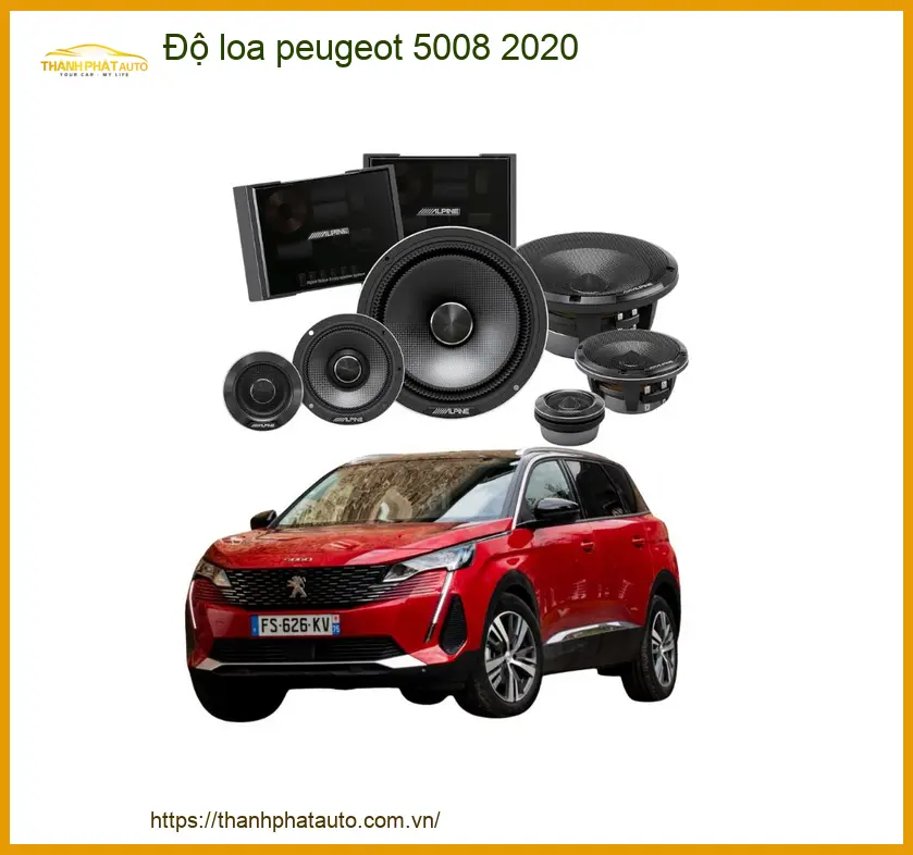 Độ Loa Peugeot 5008 2020 - Trung Tâm Độ Loa Chính Hãng TPHCM