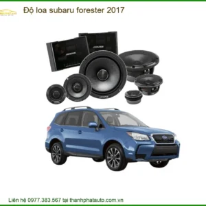 Độ Loa Sub Subaru Forester 2017 - Trung Tâm Độ Loa Uy Tín TPHCM