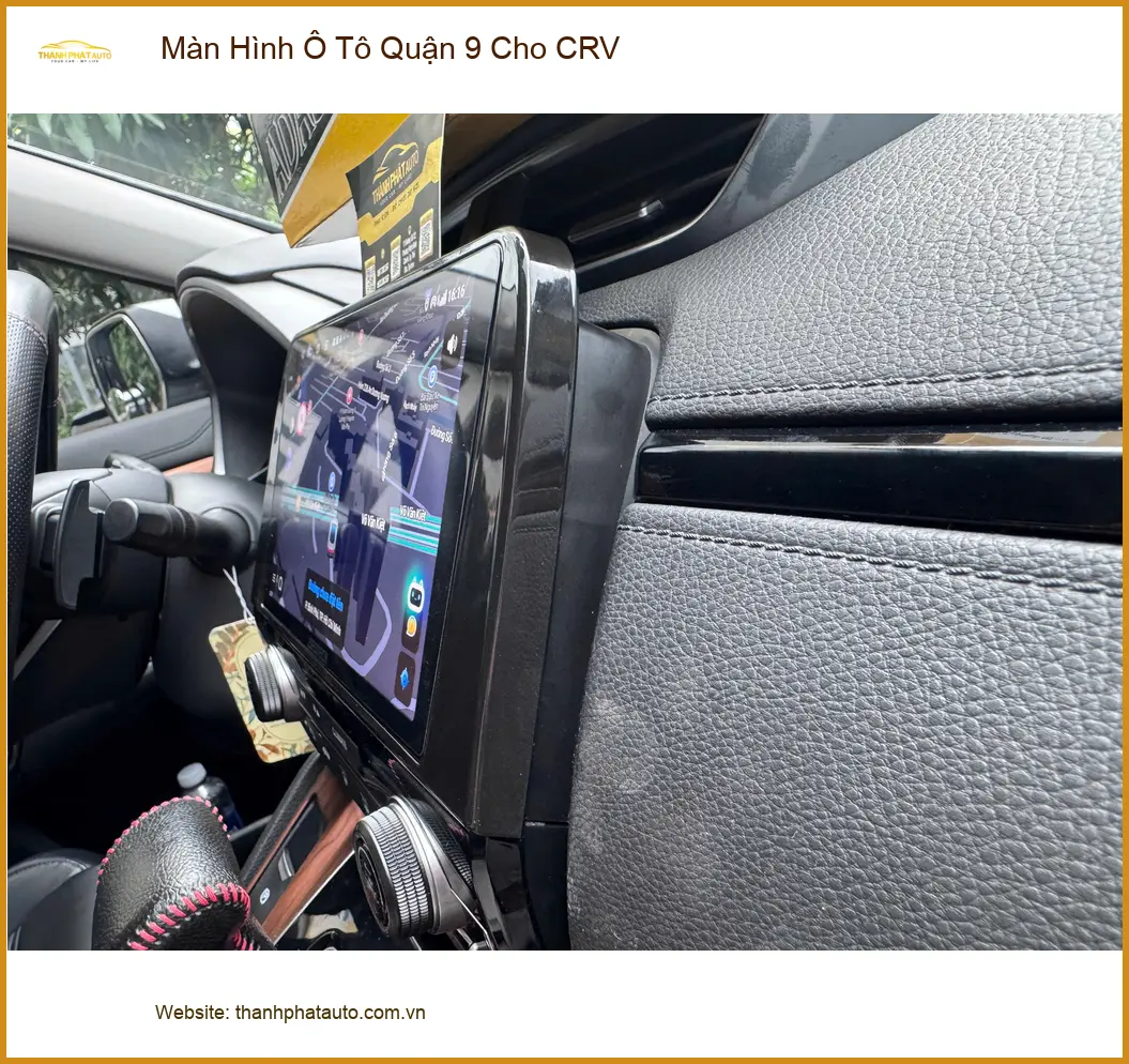 Chị Lan Anh lắp màn hình ô tô cho CRV tại Quận 9 để tiện đi làm hàng ngày