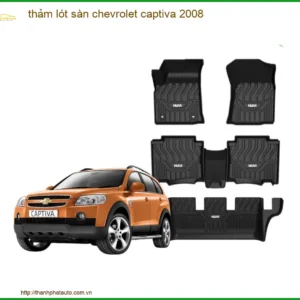 Thảm Lót Sàn Chevrolet Captiva 2008 - Trung Tâm Lắp Đặt Uy Tín TPHCM