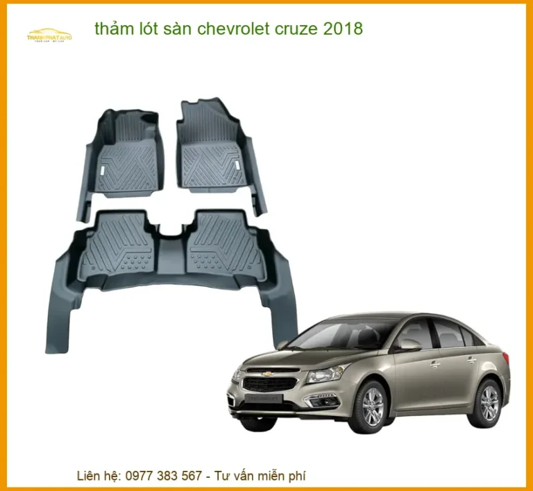 Thảm Lót Sàn Chevrolet Cruze 2018 - Trung Tâm Lắp Đặt Chính Hãng TPHCM