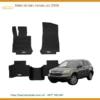 Thảm Lót Sàn Honda CRV 2009 - Trung Tâm Lắp Đặt Uy Tín TPHCM
