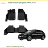 Thảm Lót Sàn Peugeot 3008 2016 - Trung Tâm Lắp Đặt Uy Tín TPHCM