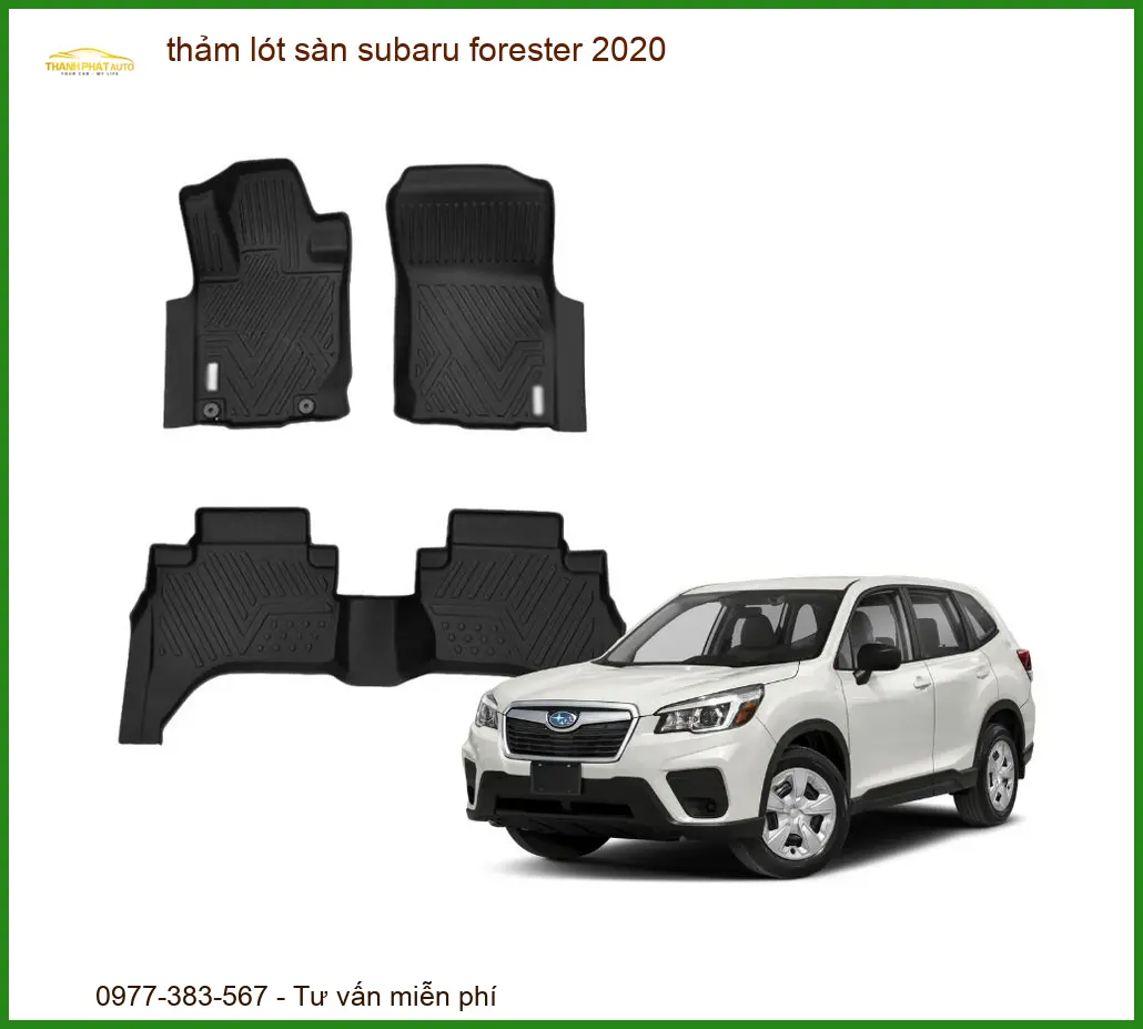 Thảm Lót Sàn Subaru Forester 2020 - Trung Tâm Lắp Đặt Uy Tín TPHCM